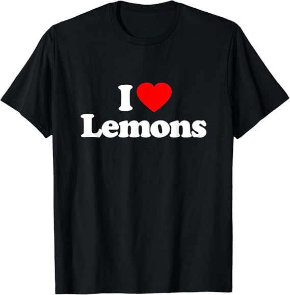 Lemons Love Heart Funny Birthday Gift TShirt Amazon.co.uk Clothing